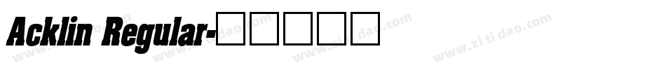 Acklin Regular字体转换